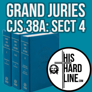 🔷Grand Juries CJS 38A: Sect 4