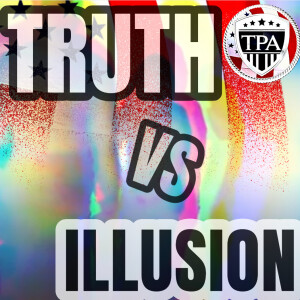 { { { ICYMI on YouTube: TRUTH vs ILLUSION } } }