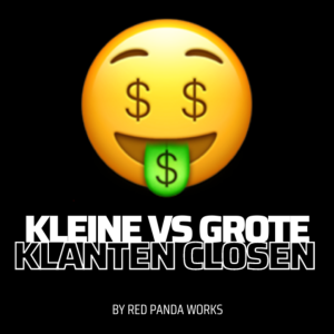 Kleine vs grote klanten closen #20🤑 Sales Podcast