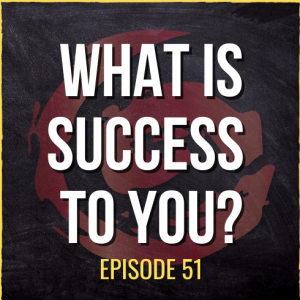 What Exactly Does ”Success” Mean To You? | ASQ PODCAST E51