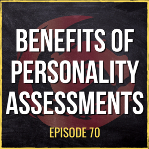 The Effectiveness and Benefits of Personality Assessments  | ASQ PODCAST E70