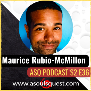 ASQ PODCAST S2 E36 PART II: Maurice Rubio-McMillon a.k.a Nolly The Creator
