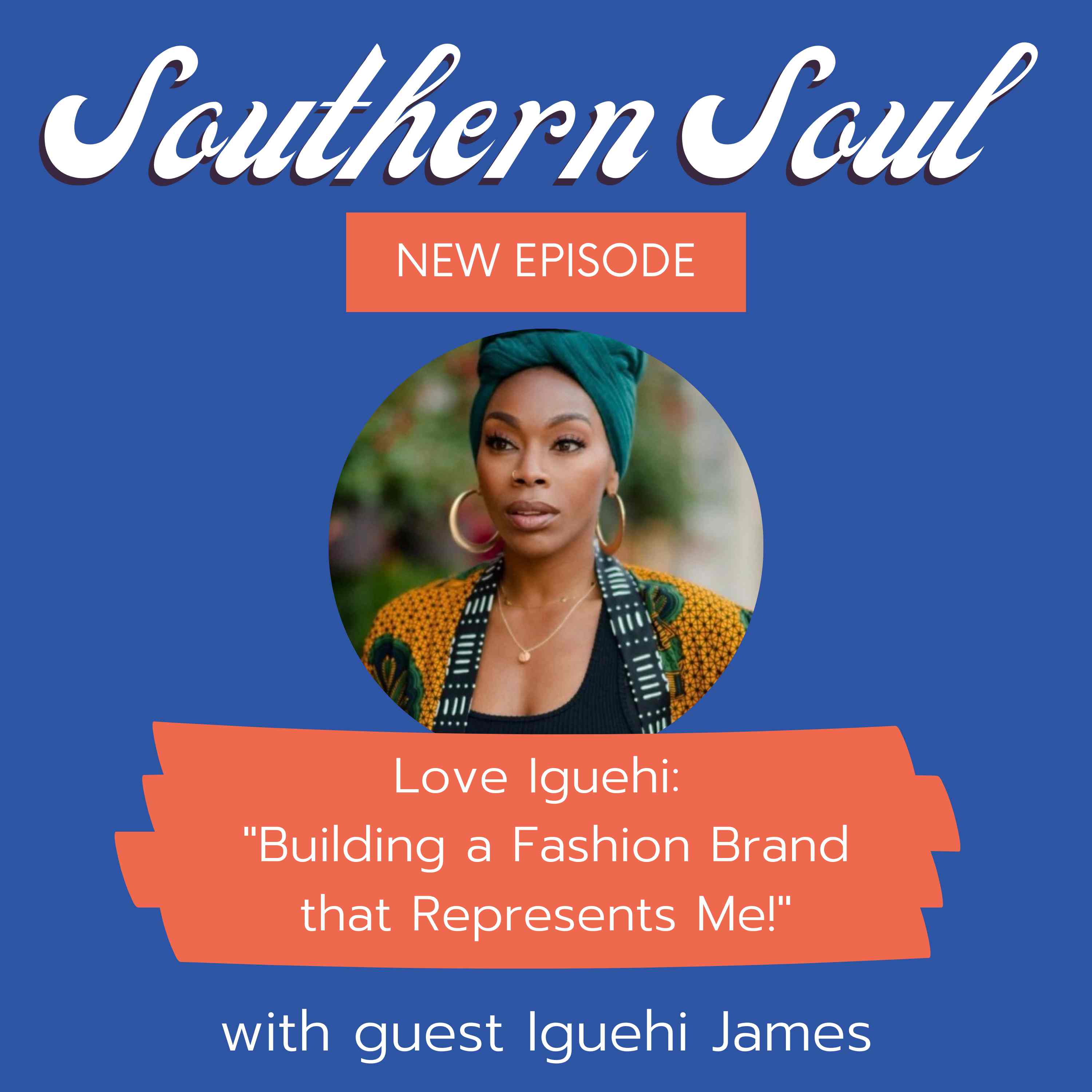 Love Iguehi! – ”Building a Fashion Brand that Represents Me!” Image
