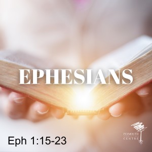 All saints - Eph 1:15-23