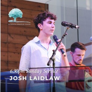 Healing in the Wilderness (17/12/23pm - Josh Laidlaw)