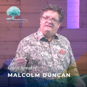 Malcolm Duncan - A Message for the Church