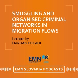 Dardan Koçani: Smuggling and organized criminal networks in migration flows: focus on Southeast Europe