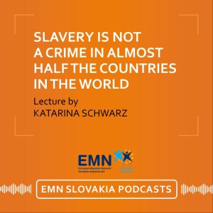 Katarina Schwarz: Slavery is not a crime in almost half the countries in the world – how can we change that?