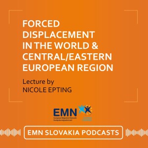 2024│Nicole Epting: Forced displacement in the world and Central/Eastern European region (in English)