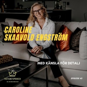 43. Caroline Skaavold Engström (NO) - Med känsla för detalj