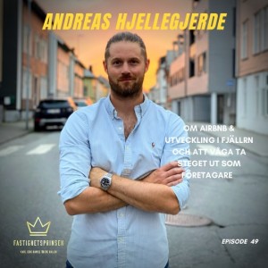49. Andreas Hjellegjerde (NO) - Om AIRBNB & utveckling i fjällen och att våga ta steget ut som företagare