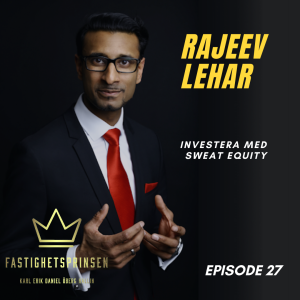27. Rajeev Lehar - Investera med sweat equity