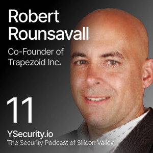 Robert Rounsavall, Co-Founder of Trapezoid Inc., Firmware to Frontlines