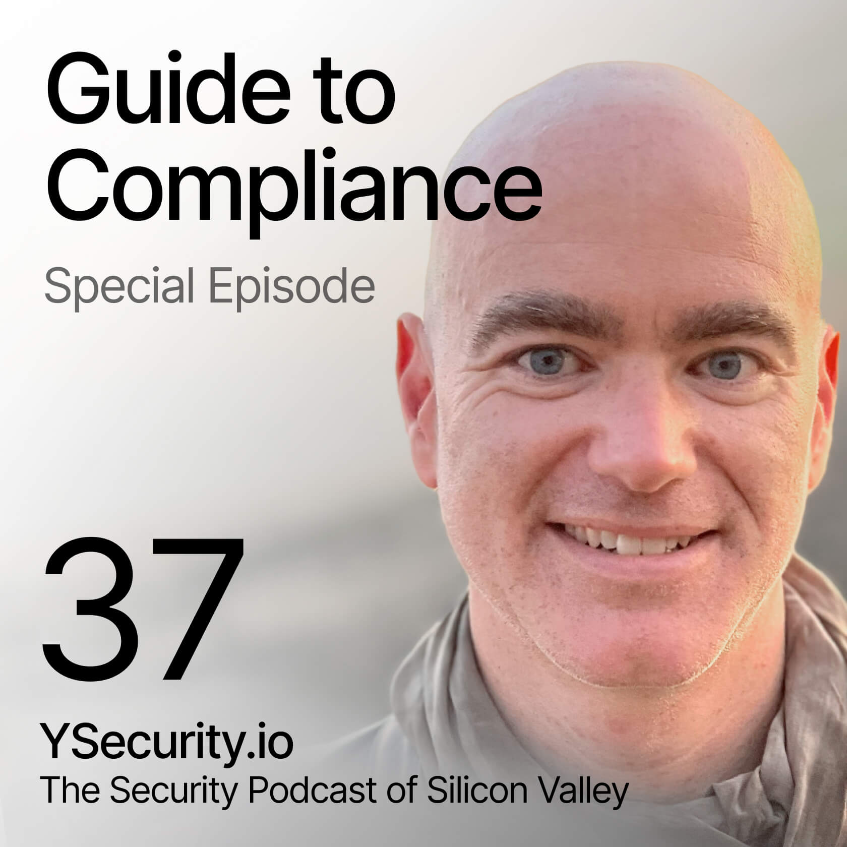 The Security Podcast of Silicon Valley