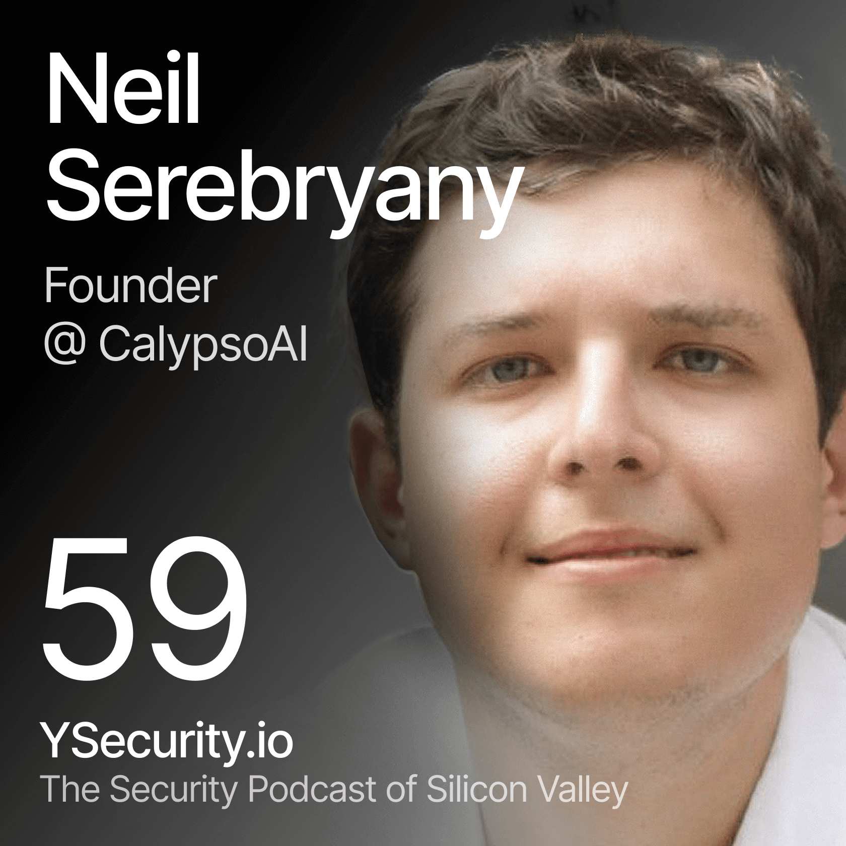 The Security Podcast of Silicon Valley