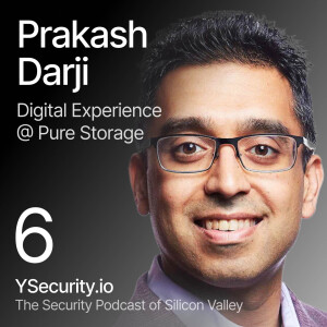 Prakash Darji, General Manager of Digital Experience at Pure Storage: The Next Frontier of Storage and Security