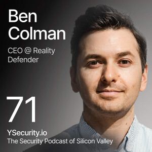 How Startups Can Fight AI Deepfake Fraud (with Ben Colman)