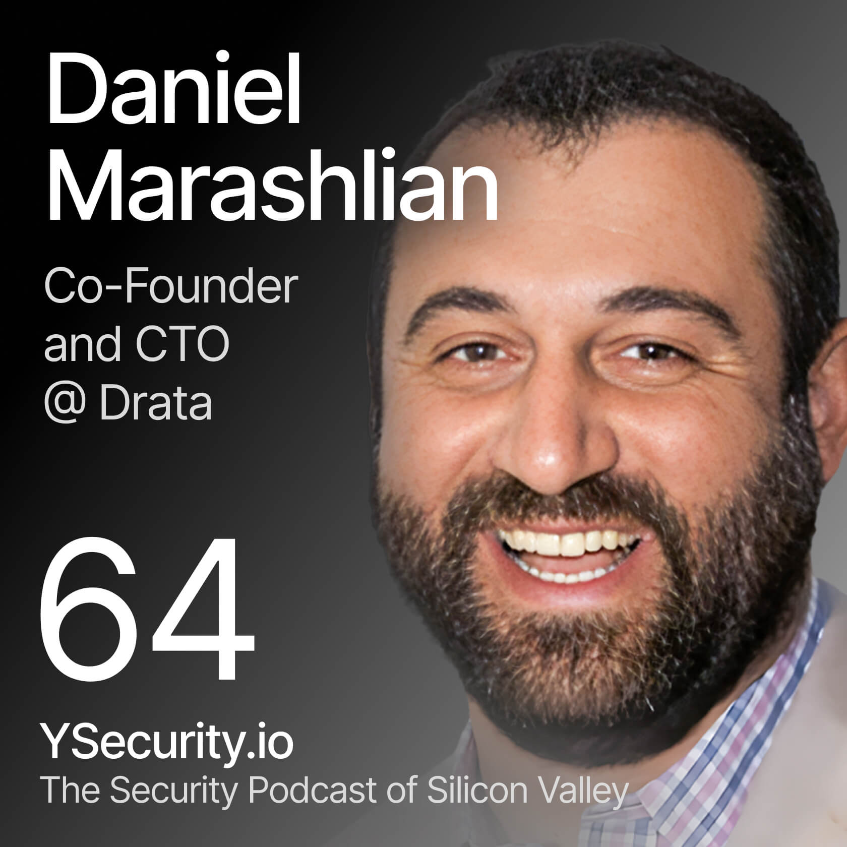 The Security Podcast of Silicon Valley