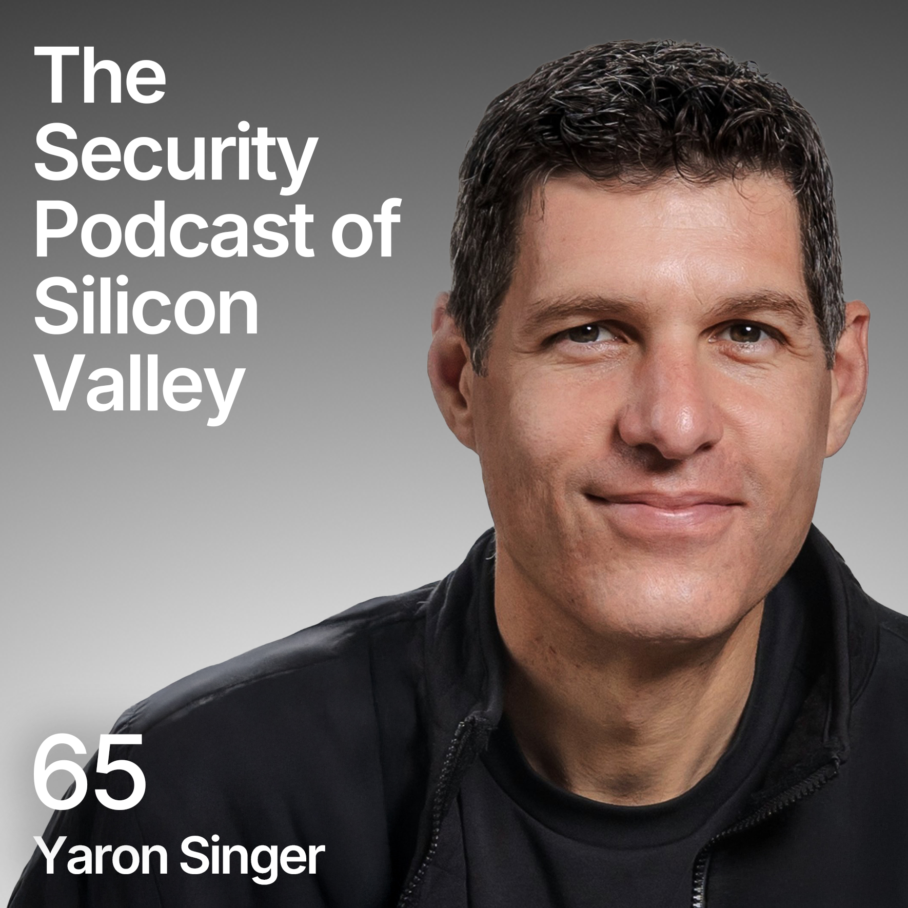 The Security Podcast of Silicon Valley
