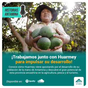 La minería impulsando el desarrollo en Huarmey.
