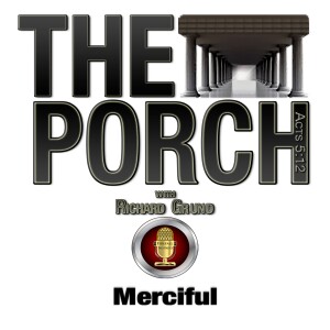 The Porch - Merciful