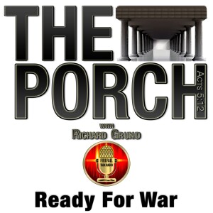 The Porch - Ready For War