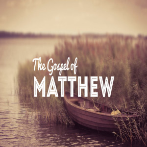Matthew 20:17-19, The King’s Future