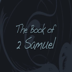 2 Samuel 8:1-18, David Enlarges His Borders