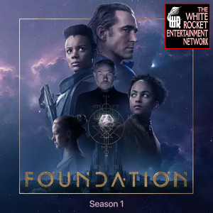 BONUS: FOUNDATION (Apple+ Series) Season 1 Review