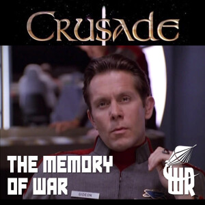 Crusade 110: The Memory of War