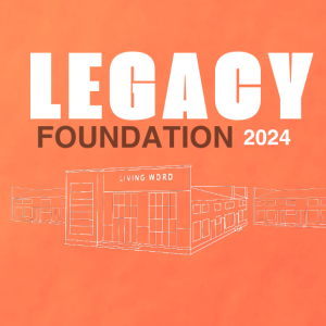 Legacy Foundation 2024 Pt. 1 | Pastor Judy Daniels