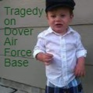 Tragedy on Dover Air Force Base  Pt 1