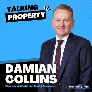 APJ’s “Talking Property” with Damian Collins