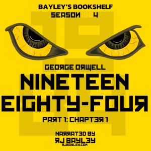 Part 1: Chapter 1 - Nineteen Eighty-Four