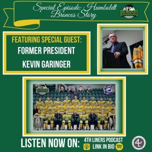 Full Interview with Former Humboldt Broncos President Kevin Garinger | Humboldt Broncos Story