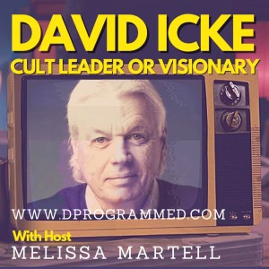 David Icke: Cult Leader or Visionary?