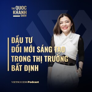 Trương Lý Hoàng Phi, Chủ tịch HĐQT & TGĐ IBP | Đầu tư đổi mới sáng tạo trong thị trường bất định | #TQKS Ep56