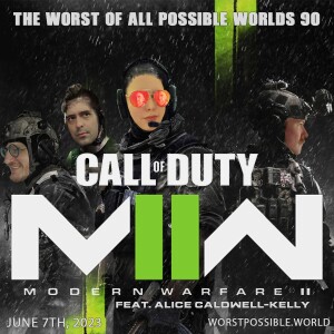 90 - Call of Duty: Modern Warfare II (feat. Alice Caldwell-Kelly)