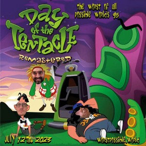 95 - Day of the Tentacle