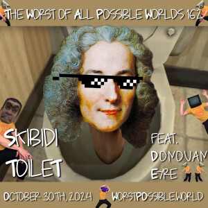 162 - Skibidi Toilet (feat. Donovan Eyre)