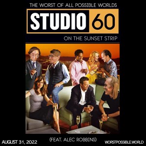 50 - Studio 60 On the Sunset Strip (feat. Alec Robbins)