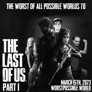 78 - The Last of Us