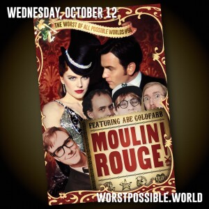 56 - Moulin Rouge! (feat. Abe Goldfarb)