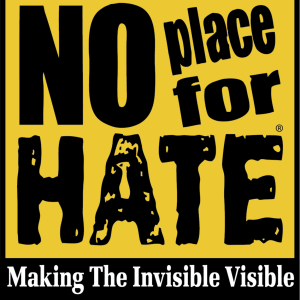 No Place For Hate: Making The Invisible Visible