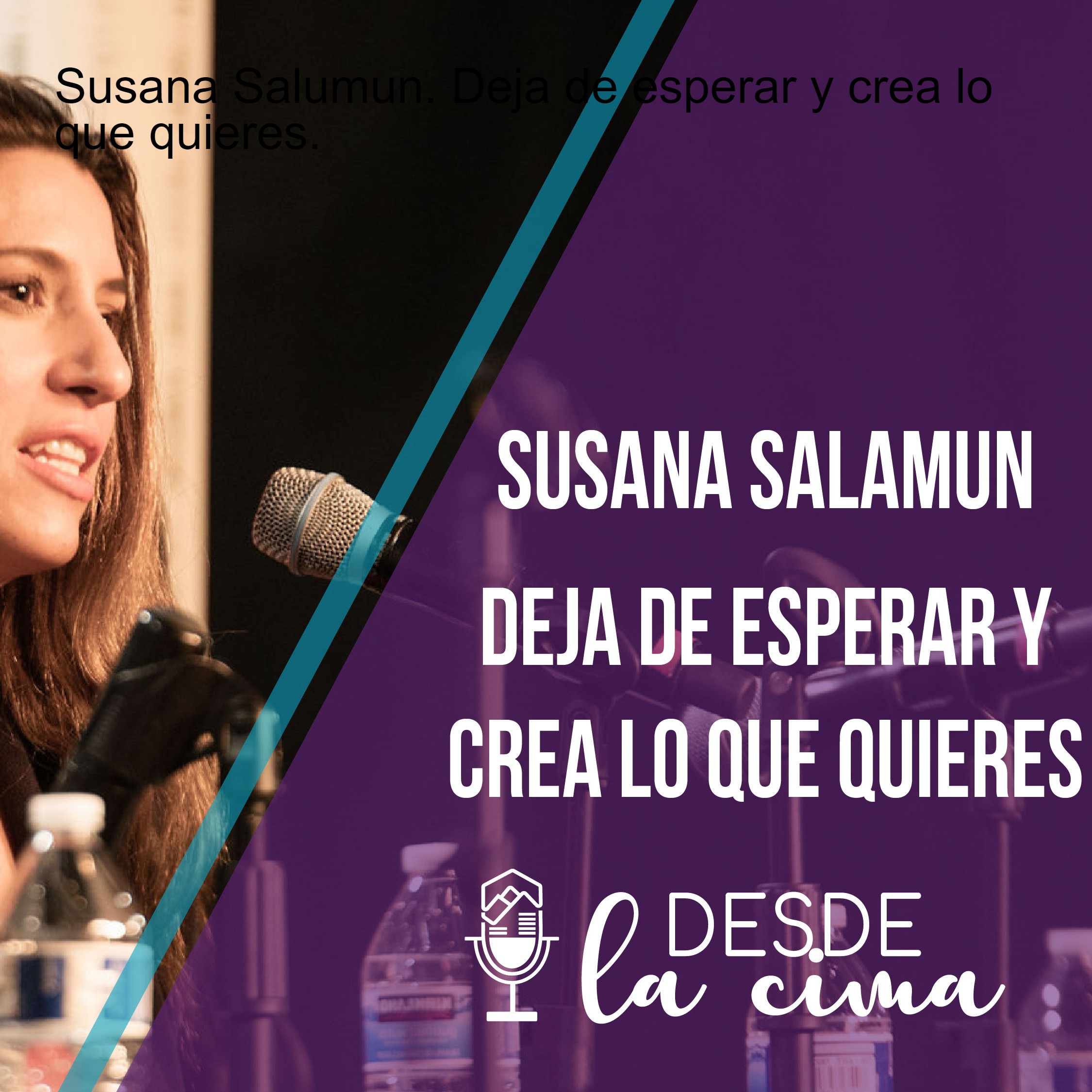 Desde la Cima,The rocioduran‘s Podcast