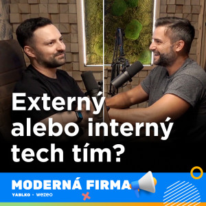 Oplatí sa mať vlastný technologický tím? 👨🏼‍💻 #44