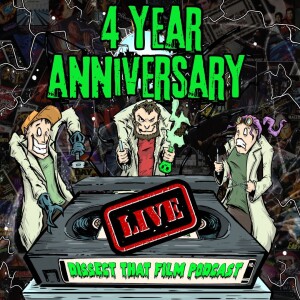 204: 4-Year Anniversary Special!