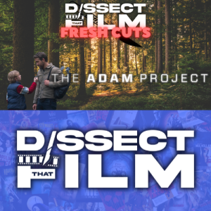 FRESH CUTS - The Adam Project (2022)