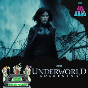 202: Underworld: Awakening (2012)