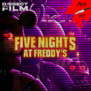 FRESH CUTS - FIVE NIGHTS AT FREDDY’S (2023)